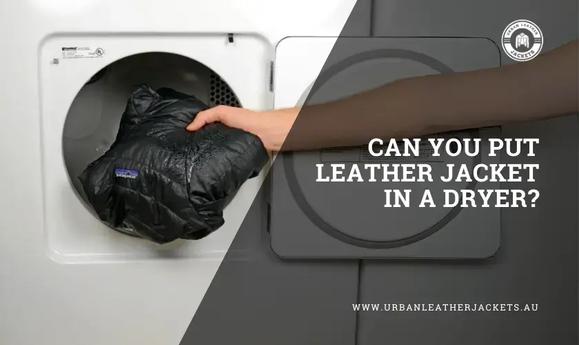 Can-You-Put-Leather-Jacket-In-Dryer?