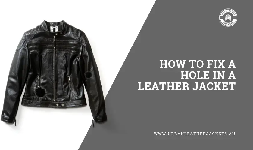 How-To-Fix-A-Hole-In-Leather-Jacket